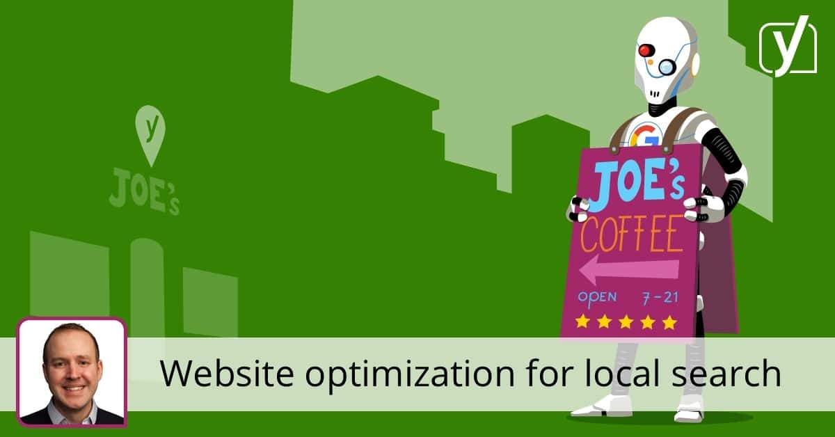 Ranking your local business part 3: Website optimization • Yoast