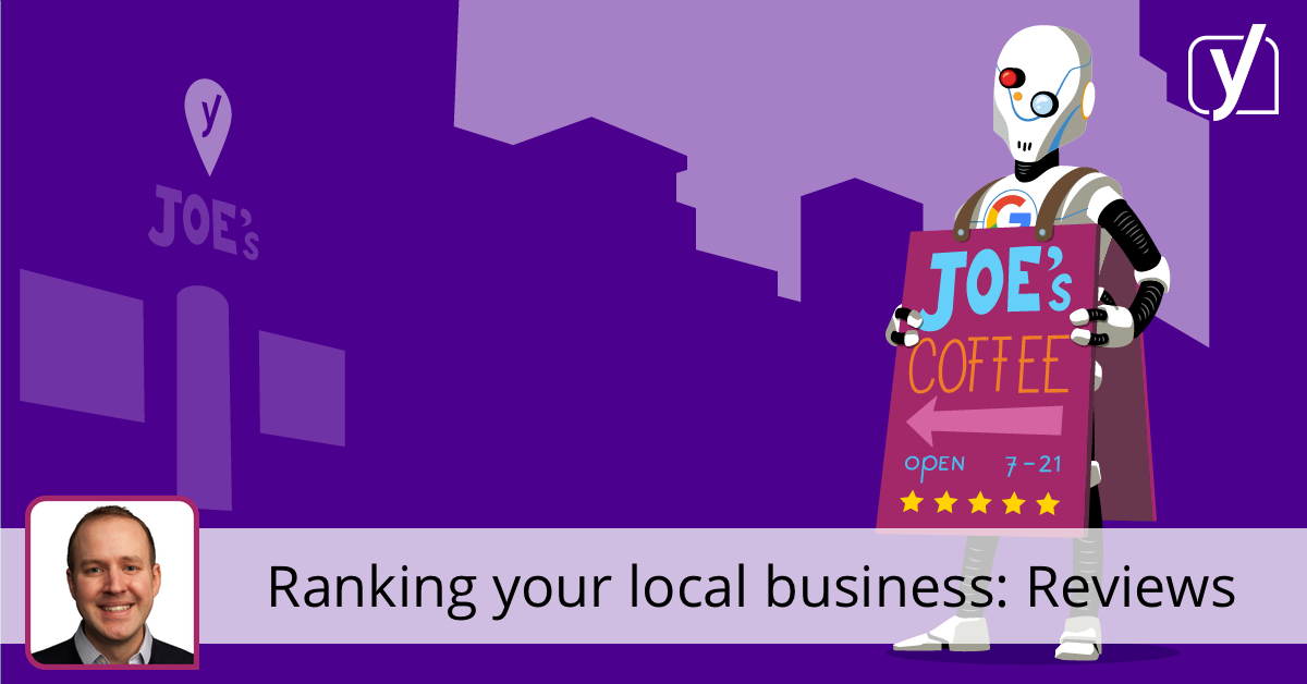 Ranking your local business part 6: The impact of reviews • Yoast
