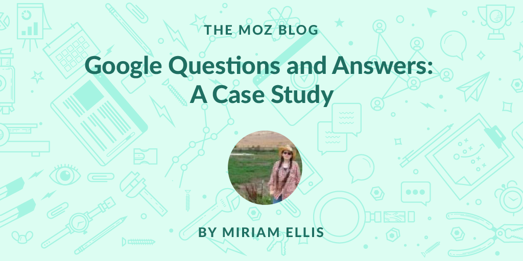 How Is Google's New "Questions and Answers" Feature Being Used? [Case Study]