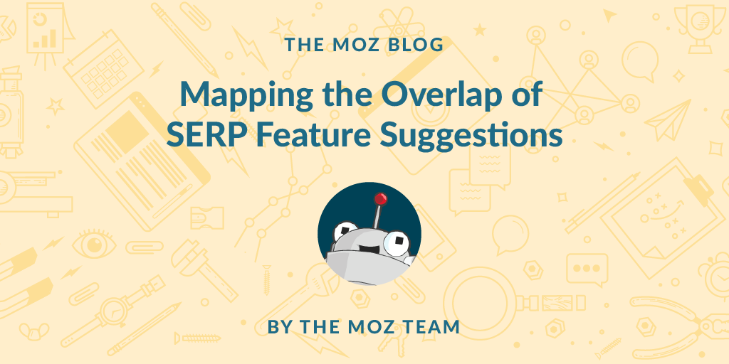 Mapping the Overlap of SERP Feature Suggestions