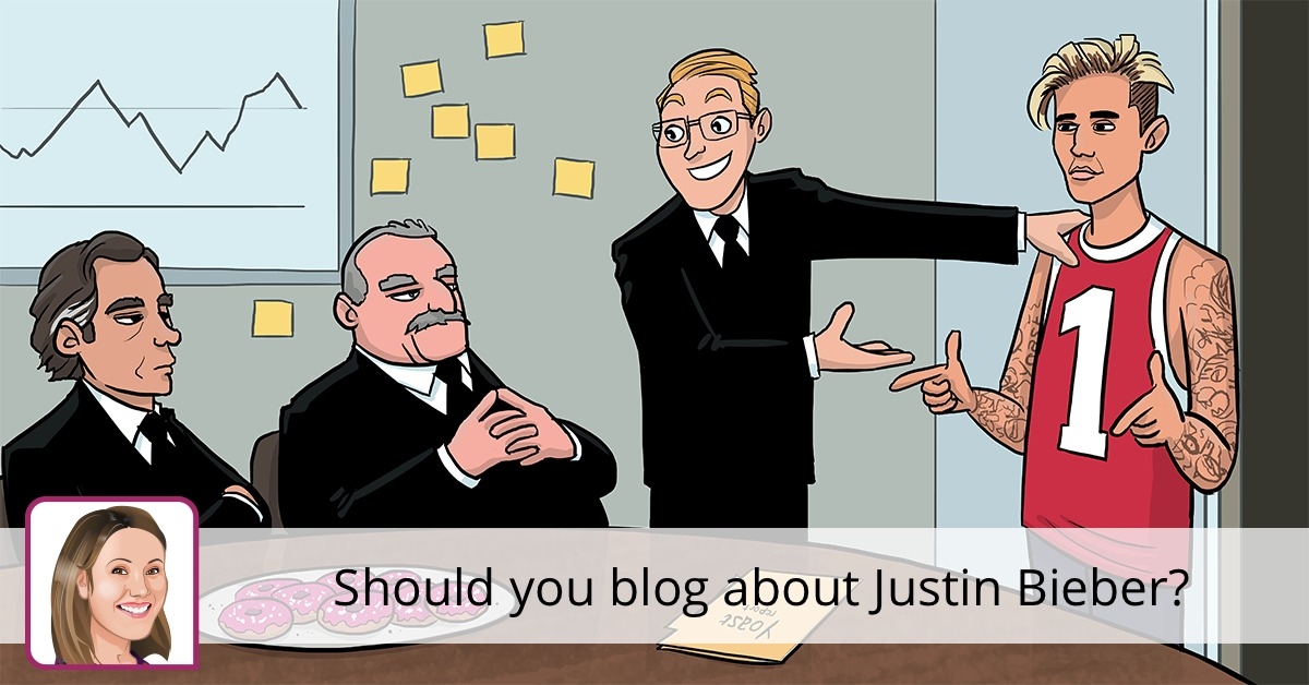 Should you blog about Justin Bieber? • Yoast