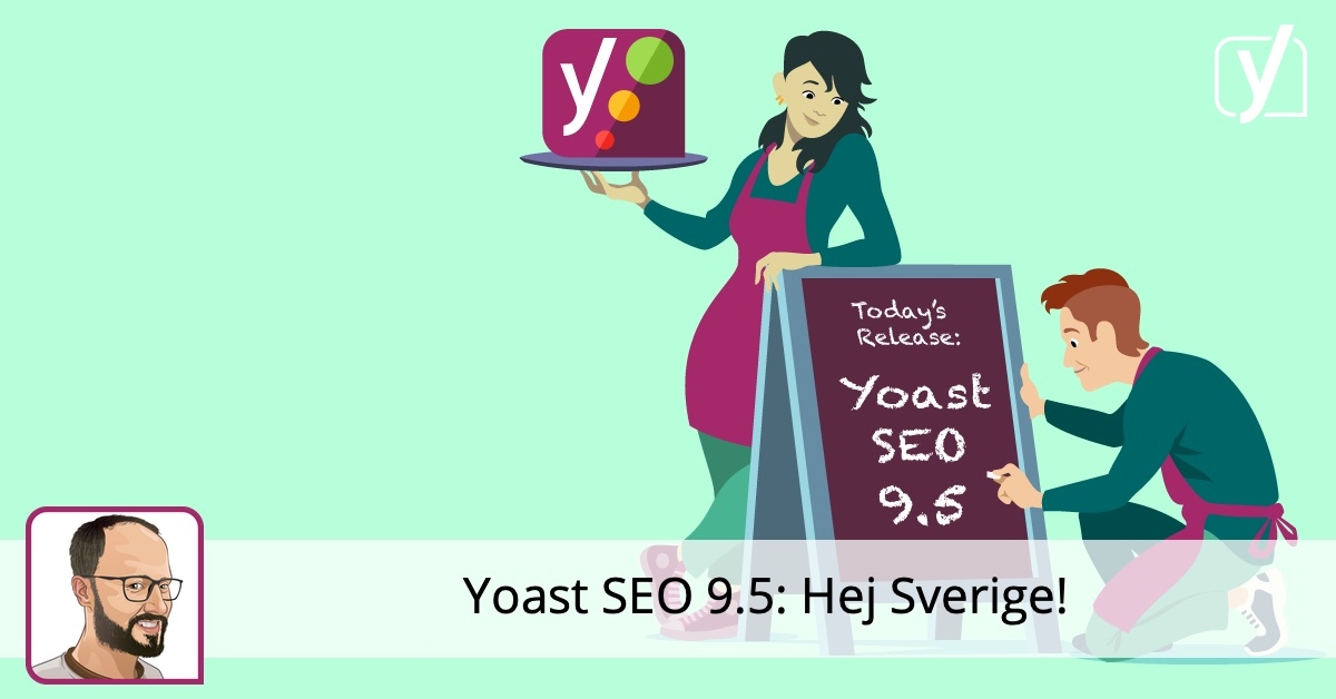 Yoast SEO 9.5: Hej Sverige! • Yoast
